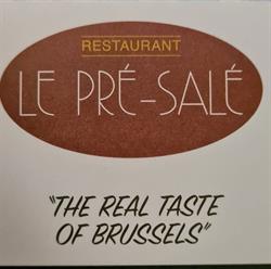 Le Pré Salé, Brussel openingstijden