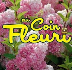 Au Coin Fleuri, Trazegnies openingstijden
