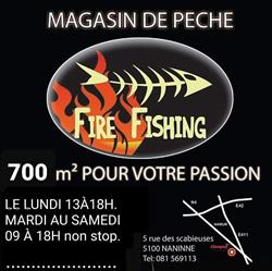 Fire Fishing, Namen openingstijden
