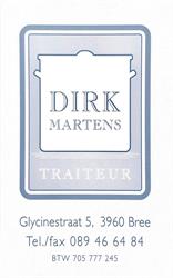 Dirk Martens Traiteur, Bree openingstijden