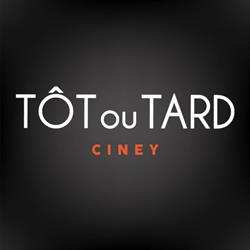 Tôt ou tard, Ciney openingstijden
