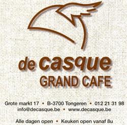 Casque, Tongeren openingstijden