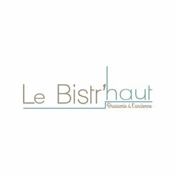 Le Bistr'haut, Namen openingstijden
