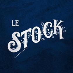 Le Stock, La Louvière openingstijden