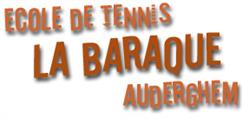Ecole de Tennis la Baraque - Auderghem, openingstijden