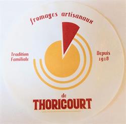 Les Fromages de Thoricourt, Opzullik openingstijden