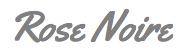 Rose Noire, Brussel openingstijden