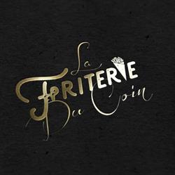 La friterie du coin, Eigenbrakel openingstijden