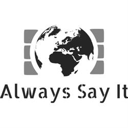 Always Say It, Anderlecht openingstijden
