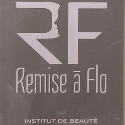Remise À Flo Institut De Beauté, Incourt openingstijden