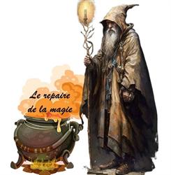 Le repaire de la magie, Namen openingstijden
