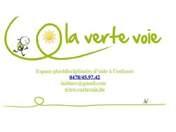 La verte voie, Bevekom openingstijden