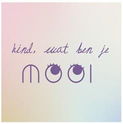 kind, wat ben je MOOI, Berlaar openingstijden