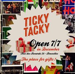 Ticky Tacky - Heyday, Brussel openingstijden