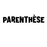 Parenthèse, Gosselies openingstijden