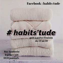 Habits'tude, Jamioulx openingstijden