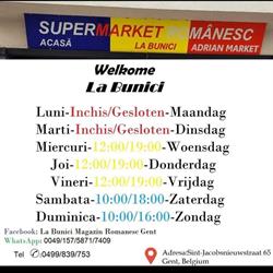 La Bunici Magazin Romanesc, Gent openingstijden