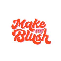 Make Me Blush, Nijvel openingstijden